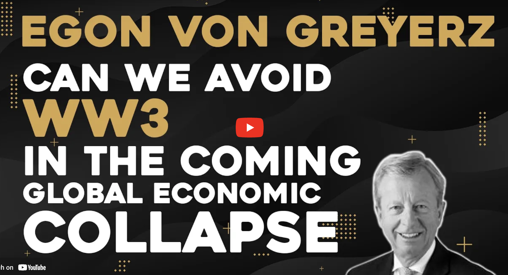 In this extended discussion with Brian and Darryl Panes of Good as Gold Australia, Matterhorn Asset Management (MAM) founder, Egon von Greyerz, addresses a global financial system sitting on the knife’s edge while underscoring the proper and essential ownership of physical precious metals.